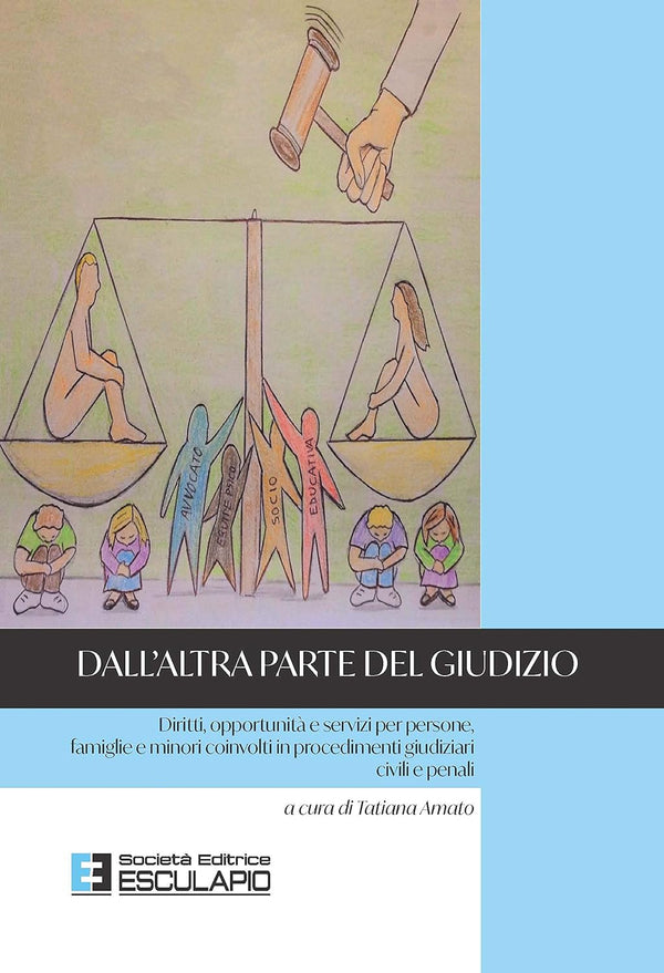 AMATO (a cura di) - Dall'altra parte del giudizio